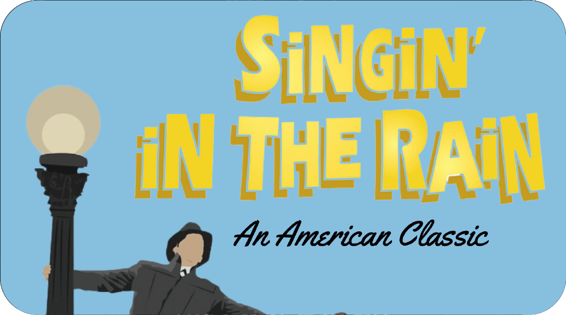 Singin in the Rain